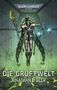 Text: Warhammer 40.000, DIE GRUFTWELT, JONATHAN D BEER. Illustration eines robotischen Wesens mit Stab in futuristischem Setting.