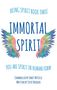 Steve Bridger: Immortal Spirit, Buch