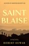 Robert Dewar: Saint Blaise, Buch