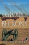 „Non-stop Napoleonic War action“ von Julian Thompson; Glory Beckons von Jean Baveystock. Gemälde: Schlacht mit Kanone., Buch