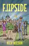 "FLIPSIDE" oben und "NICK WILSON" unten. Eine Comic-Szene mit verschiedenen Personen, einem Affen und einem Schlosshintergrund., Buch