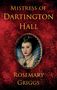 "Mistress of Dartington Hall" von Rosemary Griggs. Ein altes Porträt einer Frau auf rotem, texturiertem Hintergrund., Buch