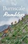 "The Burnscale Ramblers" und "WIL GESLER". Eine Gruppe Menschen erklimmt einen steilen, grünen Hang., Buch