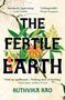 Ruthvika Rao: The Fertile Earth, Buch