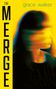 Grace Walker: The Merge, Buch