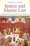Jonathan A C Brown: Justice and Islamic Law, Buch
