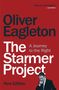 „Oliver Eagleton, The Starmer Project: A Journey to the Right, New Edition“. Rotes Cover, schwarz-weiße Person unten rechts., Buch
