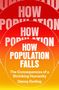 "HOW POPULATION FALLS: The Consequences of a Shrinking Humanity" von Danny Dorling. Kreise vor rotem Hintergrund.