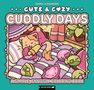 Cute & Cozy: Cuddly Days, Buch