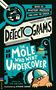"Over 45 mystery puzzles for kids to crack. Detectograms: The Mole Who Went Undercover." Illustration von Tim Collins.
