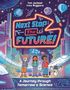 Text: „Next Stop: The Future!“, „A Journey through Tomorrow's Science“. Illustration mit futuristischen Szenen und Kindern.