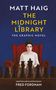 Text: "Matt Haig, The Midnight Library, The Graphic Novel, Adapted and Illustrated by Fred Fordham." 
Illustration: Person sitzt auf großem roten Sessel hinter Schachbrett., Buch