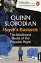 Quinn Slobodian: Hayek's Bastards, Buch