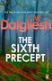 Text: "The Sixth Precept" von J.M. Dalgliesh, Bestseller; Waldszene im Hintergrund, Logo rechts unten.