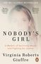 Buchtitel: "Nobody’s Girl". Untertitel: "A Memoir of Surviving Abuse and Fighting for Justice". Autorin: Virginia Roberts Giuffre. Logo unten rechts. Hintergrund zeigt eine Person unscharf., Buch
