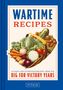 "Wartime Recipes." Illustration: Korb mit Gemüse wie Karotten, Kohl und Kartoffeln. Blau-weißer Hintergrund., Buch