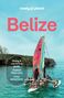 Carolee Chanona: Lonely Planet Belize, Buch
