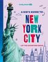 Alexa Ward: Lonely Planet Kids a Kid's Guide to New York City, Buch, Buch