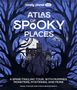"Atlas of Spooky Places", "A spine-tingling tour, with mummies, monsters, mysteries, and more". Illustration mit Schloss, Bäumen, Fledermäusen.
