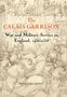 "The Calais Garrison: War and Military Service in England, 1436-1558" von David Grummitt. Illustration mittelalterlicher Ritter., Buch