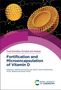 Fortification and Microencapsulation of Vitamin D, Buch, Buch