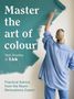 Tash Bradley: Master the art of Colour, Buch