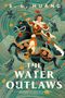 S. L. Huang: The Water Outlaws, Buch