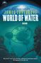 James Lovegrove: World of Water, Buch