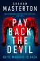 Graham Masterton: Pay Back The Devil, Buch