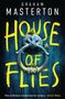 „GRAHAM MASTERTON – HOUSE OF FLIES“. Drei Fliegen auf einem Türklopfer.