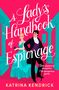 Katrina Kendrick: A Lady's Handbook of Espionage, Buch