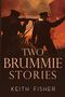 Keith Fisher: Two Brummie Stories, Buch, Buch