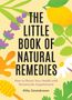 "The Little Book of Natural Remedies" steht groß. Farbenfrohe, illustrative Pflanzen und Honigstab zieren den Hintergrund., Buch