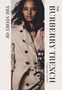 „THE STORY OF THE BURBERRY TRENCH“ von Caroline Young. Frau im Trenchcoat mit einem Schirm in der Hand.