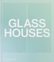 Phaidon Editors: Glass Houses, Buch