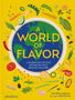 Gabrielle Langholtz: A World of Flavor, Buch
