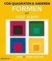 Von Quadraten und anderen Formen mit Josef Albers, Buch