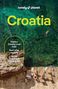 Lonely Planet, Croatia. Themen: Versteckte Roadtrips, Weinregionen, Inselhopping & Strandführer. Klare Küstenansicht., Buch