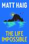 Matt Haig: The Life Impossible, Buch
