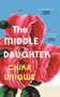 Chika Unigwe: The Middle Daughter, Buch