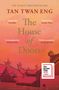 Tan Twan Eng: The House of Doors, Buch