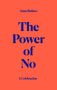 Anna Holmes: The Power of No, Buch