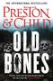 Douglas Preston: Old Bones, Buch