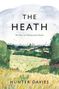 Hunter Davies: The Heath, Buch