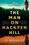 J. S. Monroe: The Man On Hackpen Hill, Buch