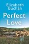 Elizabeth Buchan: Perfect Love, Buch