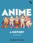 Jonathan Clements: Anime: A History, Buch
