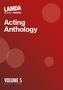 Lamda Exams: Lamda Acting Anthology: Volume 5, Buch