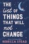 Rebecca Stead: The List of Things That Will Not Change, Buch