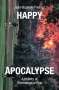 Jean-Baptiste Fressoz: Happy Apocalypse, Buch